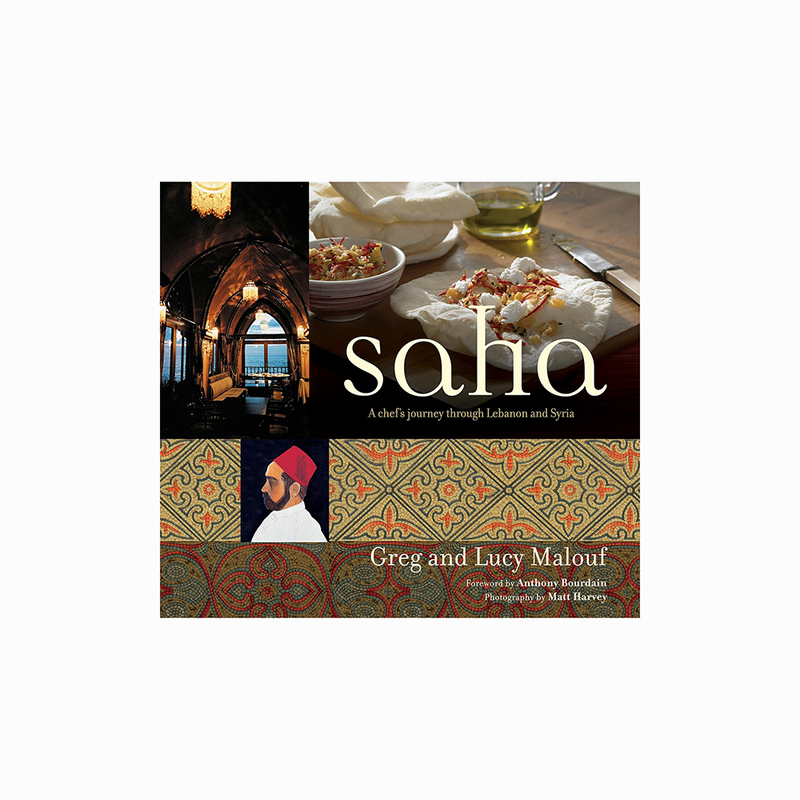 Saha A Chefs Journey Through Lebanon and Syria