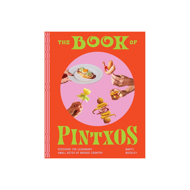 THE BOOK OF PINTXOS Chefs' Warehouse