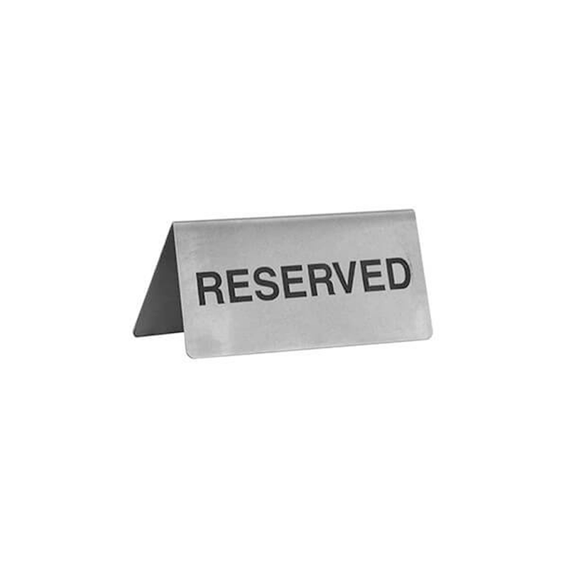 Reserved Sign Reserved Stainless